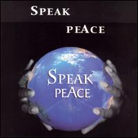 Speak Peace - Speak Peace lyrics