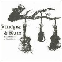 Donald McPherson - Vinegar and Rum lyrics