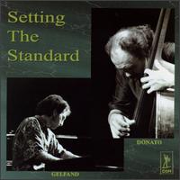 Donato & Gelfand - Setting the Standard lyrics