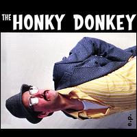 The Honky Donkey - EP lyrics