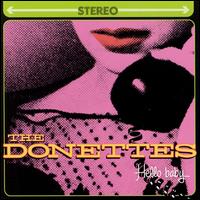 The Donettes - Hello Baby lyrics