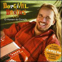 Dorgival Dantas - O Homem Do Coracao lyrics