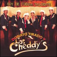 Donato Tirado y Los Cheddy's - Soy de Tierra Caliente lyrics