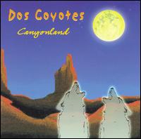 Dos Coyotes - Canyonland lyrics
