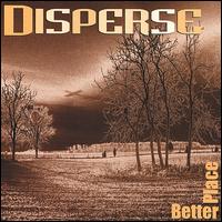Disperse - Better Place lyrics