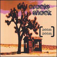 Oracle Shack - [Boom Boom] lyrics
