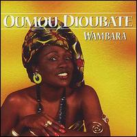 Oumou Dioubate - Wambara lyrics