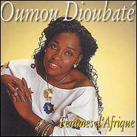 Oumou Dioubate - Femmes d'Afrique lyrics
