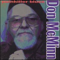 Don McMinn - Painkiller Blues lyrics