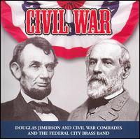 Douglas Jimerson - Civil War [1 CD] lyrics