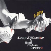 Doug Ellington - Life lyrics