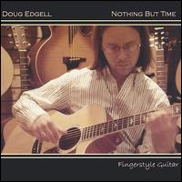 Doug Edgell - Nothing But Time lyrics