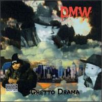 Detroit's Most Wanted - Ghetto Drama lyrics
