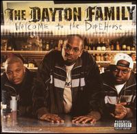 Dayton Family - Welcome to the Dopehouse lyrics