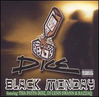Dice - Black Monday lyrics