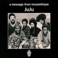 Juju - Message from Mozambique lyrics