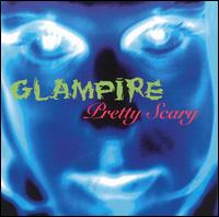 Glampire - Pretty Scary lyrics