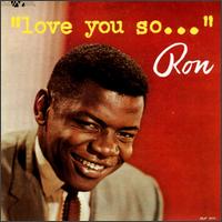 Ron Holden - Love You So lyrics