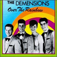 The Demensions - Over the Rainbow lyrics