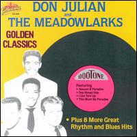 Don Julian & the Meadowlarks - Golden Classics lyrics