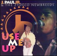 J. Paul, Jr. - Use Me Up lyrics