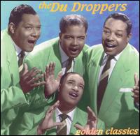 The Du Droppers - Golden Classics lyrics