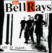 The BellRays - Let It Blast [live] lyrics
