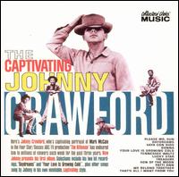 Johnny Crawford - The Captivating Johnny Crawford lyrics