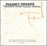 Phunky Drakes - Presents: After School Special lyrics