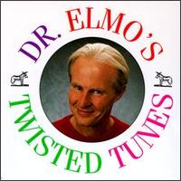 Dr. Elmo - Twisted Tunes lyrics
