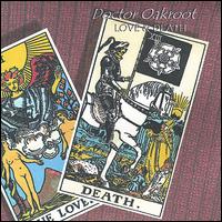 Doctor Oakroot - Love & Death lyrics