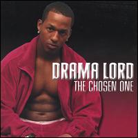 Drama Lord - The Chosen One lyrics