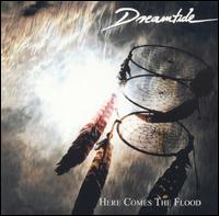 Dreamtide - Here Comes the Flood lyrics