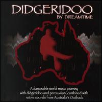 Dreamtime - Didgeridoo lyrics