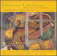 Donna Pena - Catholic Classics: Songs in Spanish lyrics