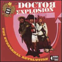 Doctor Explosion - The Subnormal Revolution of Doctor Explosion lyrics