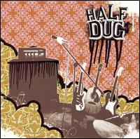 Half Dug - Half Dug lyrics