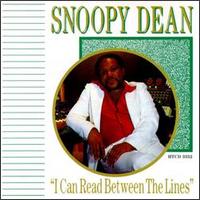 Snoopy Dean - I Can Read Between the Lines lyrics