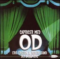 Orphei Drngar - Capricer Med OD, Del 5: 1987-1990 lyrics