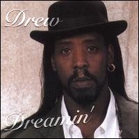 Drew - Dreamin' lyrics