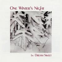 Dream Sweet - One Winter's Night lyrics