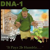 DNA-1 - It Payz 2B Humble lyrics