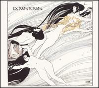 Downtown - Downtown lyrics