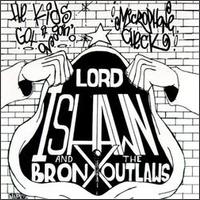 Lord Ishawn & Bronx - Kids Got It Goin On [Cd5] lyrics