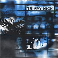Trippy Nick - Trippy Nick lyrics