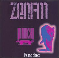 Zen FM - Life and Direct lyrics