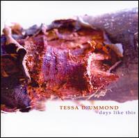 Tessa Drummond - Days Like This lyrics