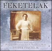 Zoltan Kallos - Feketelak: Hungarian Folk Music from Mezoseg lyrics