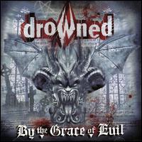 Drowned - By the Grace of Evil lyrics
