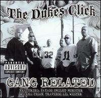 The Dukes Click - Gang Related lyrics